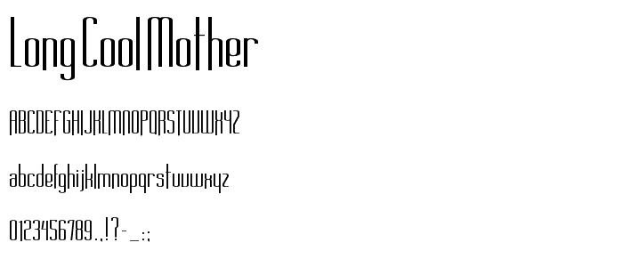 Long Cool Mother font
